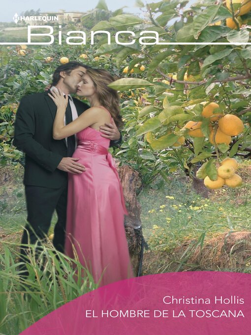 Title details for El hombre de la toscana by Christina Hollis - Available